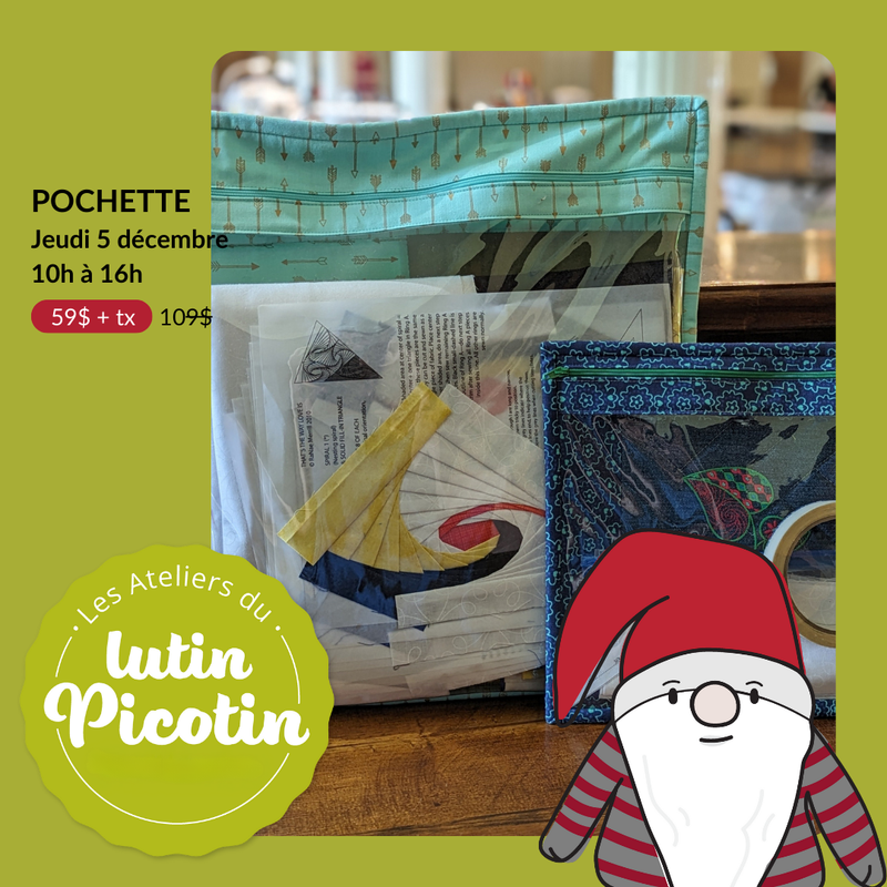 Les Ateliers du Lutin Picotin - Pochette pour Projets de couture - Jeudi, 5 décembre 2024 - 10h à 16h