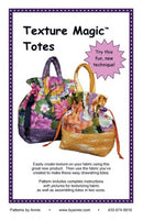 Texture Magic Totes