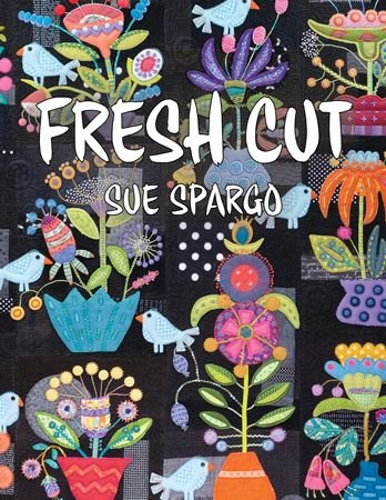 Fresh Cut Sue Spargo - Livre